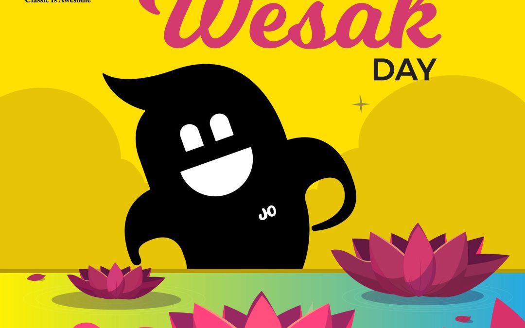 Happy Wesak Day from us !