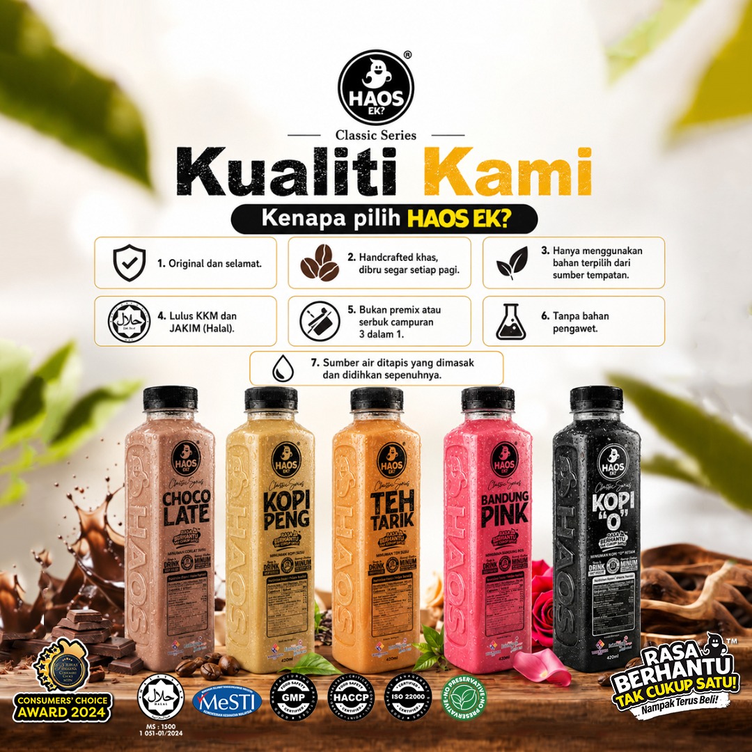 Kualiti Classic Series Terbukti | Minuman Malaysia Berkualiti Haos Ek?