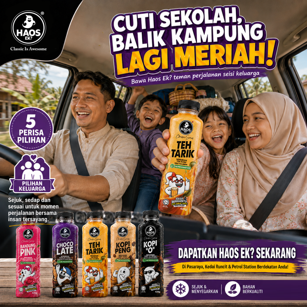 Cuti Sekolah Balik Kampung Bersama Haos Ek?